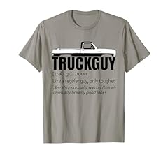 Truck guy definition for sale  Delivered anywhere in USA 