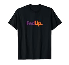 Fed shirt funny for sale  Delivered anywhere in USA 