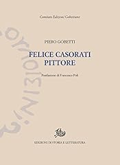 Felice casorati pittore. usato  Spedito ovunque in Italia 