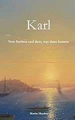 Karl vom sterben gebraucht kaufen  Wird an jeden Ort in Deutschland