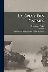 Croix carmes documents d'occasion  Livré partout en France