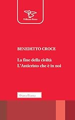 Fine della civiltà. usato  Spedito ovunque in Italia 