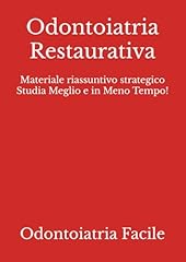 Odontoiatria restaurativa mate usato  Spedito ovunque in Italia 