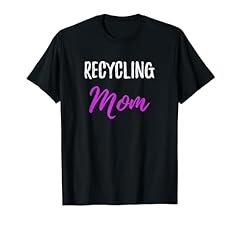 Recycling mom shirt for sale  Delivered anywhere in USA 