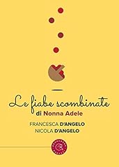 Fiabe scombinate nonna usato  Spedito ovunque in Italia 