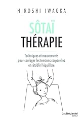 Sôtaï thérapie techniques d'occasion  Livré partout en France