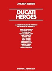 Ducati heroes. leggenda usato  Spedito ovunque in Italia 