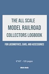 The All Scale Model Railroad Collectors Logbook: For for sale  Delivered anywhere in Canada