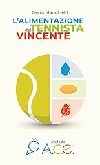 Alimentazione del tennista usato  Spedito ovunque in Italia 