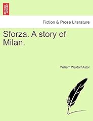 Sforza. story milan. usato  Spedito ovunque in Italia 
