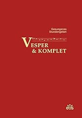Vesper komplet gesungenes gebraucht kaufen  Wird an jeden Ort in Deutschland