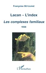 Lacan index complexes d'occasion  Livré partout en France