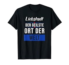 Liebstadt geilste shirt gebraucht kaufen  Wird an jeden Ort in Deutschland
