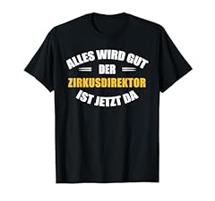 Zirkusdirektor shirt gebraucht kaufen  Wird an jeden Ort in Deutschland
