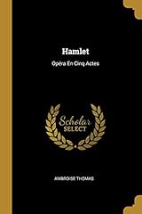 Hamlet opéra actes d'occasion  Livré partout en France