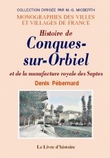 Conques orbiel manufacture d'occasion  Livré partout en Belgiqu