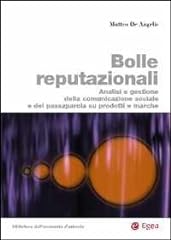 Bolle reputazionali. analisi usato  Spedito ovunque in Italia 