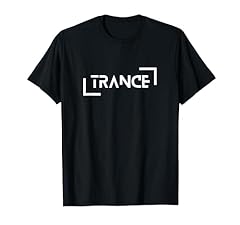 Trance trance shirt for sale  Delivered anywhere in USA 
