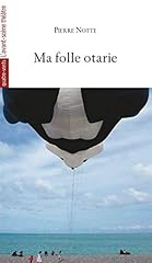 Folle otarie monologues d'occasion  Livré partout en France