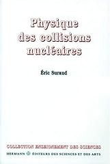 Physique collisions nucléaire d'occasion  Livré partout en France