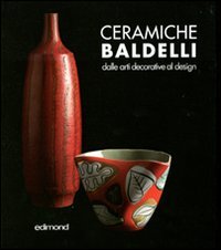 Ceramiche baldelli. dalle usato  Spedito ovunque in Italia 