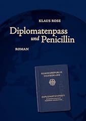 Diplomatenpass penicillin roma gebraucht kaufen  Wird an jeden Ort in Deutschland