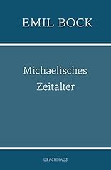 Michaelisches zeitalter gebraucht kaufen  Wird an jeden Ort in Deutschland