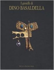 Gioielli dino basaldella. usato  Spedito ovunque in Italia 