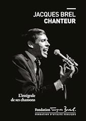 Jacques brel chanteur d'occasion  Livré partout en Belgiqu