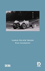 Carlo felice trossi. usato  Spedito ovunque in Italia 