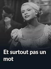 Et surtout pas un mot d'occasion  Livré partout en France