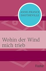 Wohin wind trieb gebraucht kaufen  Wird an jeden Ort in Deutschland