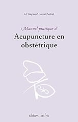 Manuel pratique acupuncture d'occasion  Livré partout en France