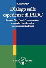 Dialogo sulle esperienze usato  Spedito ovunque in Italia 