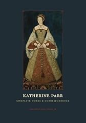 Katherine parr complete for sale  Delivered anywhere in UK