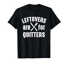 Leftovers quitters shirt for sale  Delivered anywhere in USA 