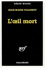 œil mort d'occasion  Livré partout en France
