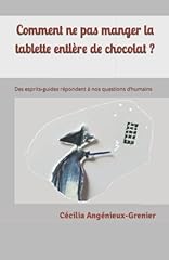Comment ne pas manger la tablette entière de chocolat d'occasion  Livré partout en France