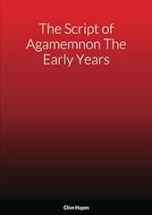 Script agamemnon early for sale  Delivered anywhere in UK