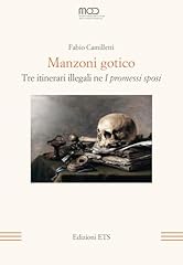 Manzoni gotico. tre usato  Spedito ovunque in Italia 