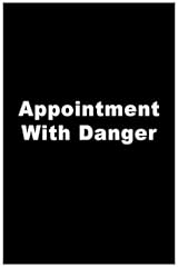 Appointment danger for sale  Delivered anywhere in USA 