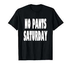 Pants saturday funny for sale  Delivered anywhere in USA 