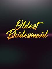 Oldest bridesmaid usato  Spedito ovunque in Italia 