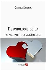 Psychologie rencontre amoureus d'occasion  Livré partout en France