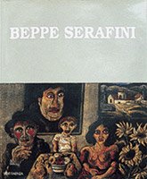 Beppe Serafini. Catalogo ragionato generale. usato  Spedito ovunque in Italia 