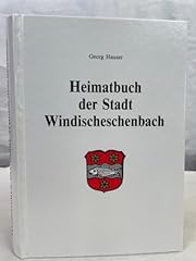Heimatbuch stadt windischesche gebraucht kaufen  Wird an jeden Ort in Deutschland