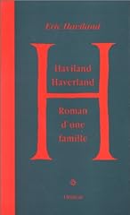 Haviland haverland roman d'occasion  Livré partout en Belgiqu