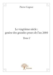 Vingtieme siecle genese d'occasion  Livré partout en Belgiqu