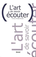 Art savoir ecouter d'occasion  Livré partout en France