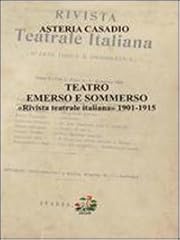 Teatro emerso sommerso. usato  Spedito ovunque in Italia 